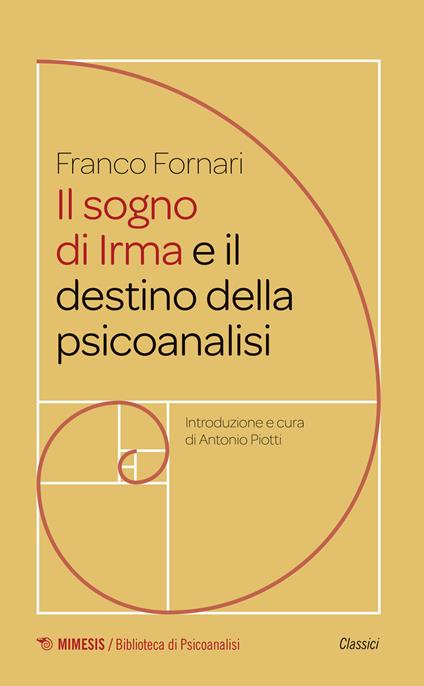 Il sogno di Irma e il destino della psicoanalisi - Franco Fornari - copertina
