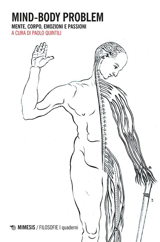 Mind-body problem. Mente, corpo, emozioni e passioni - Paolo Quintili - ebook