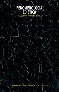Fenomenologia ed etica