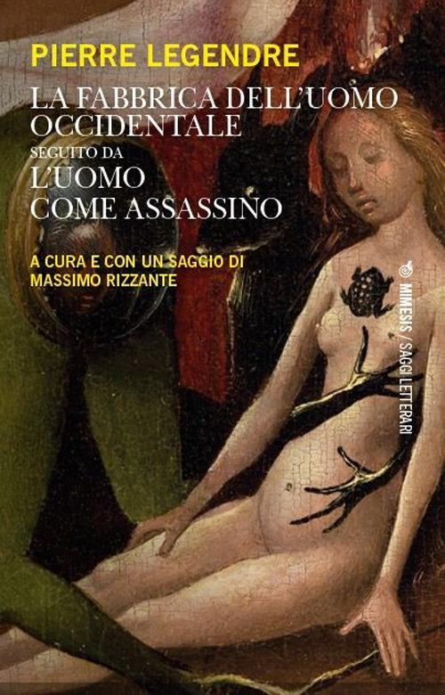 La fabbrica dell'uomo occidentale - Pierre Legendre - copertina