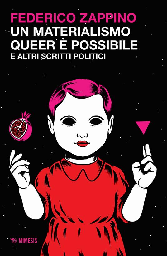 Un materialismo queer è possibile e altri scritti politici - Zappino Federico - copertina