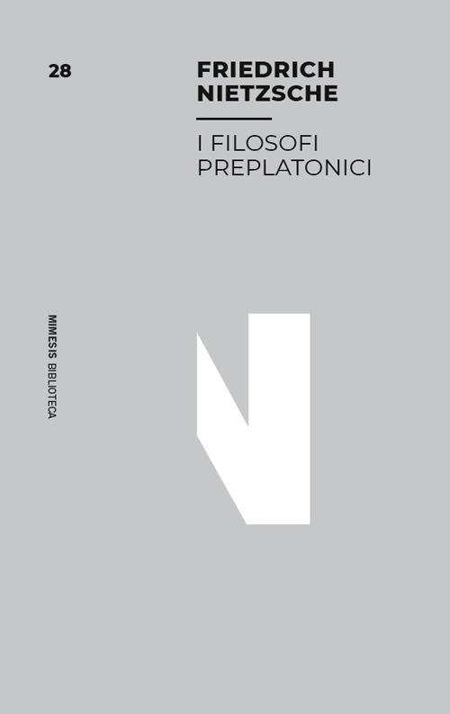 I filosofi preplatonici - Friedrich Nietzsche - copertina