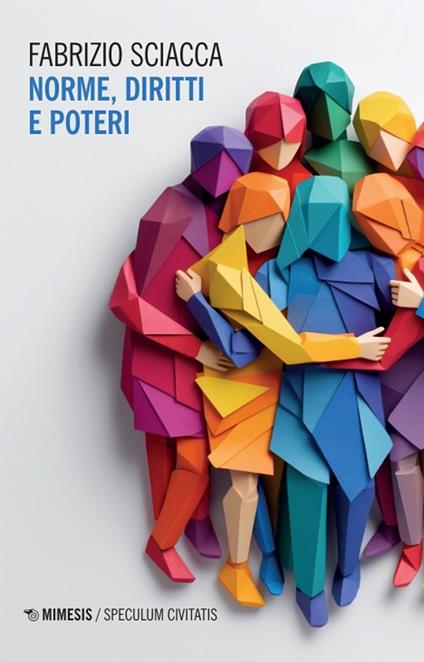 Norme, diritti e poteri - Fabrizio Sciacca - copertina