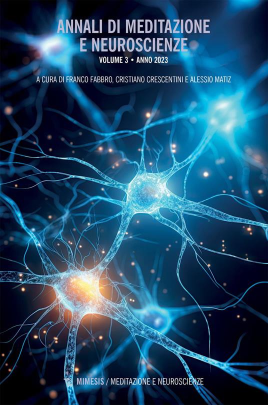 Annali di meditazione e neuroscienze (2023). Vol. 3 - Cristiano Crescentini,Franco Fabbro,Alessio Matiz - ebook