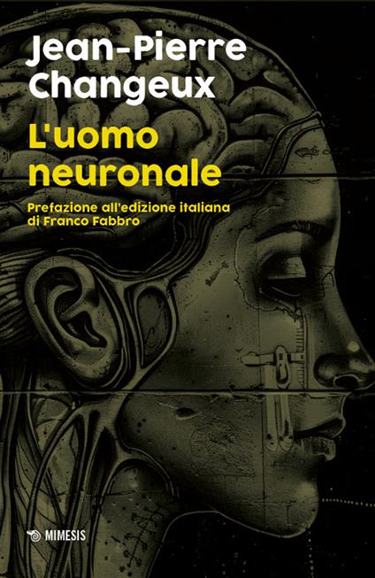 L'uomo neuronale - Jean-Pierre Changeux - copertina