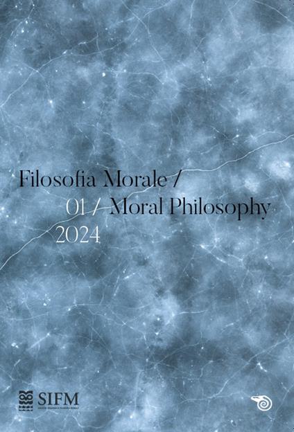 Filosofia morale-Moral philosophy (2024). Ediz. bilingue. Vol. 1 - copertina