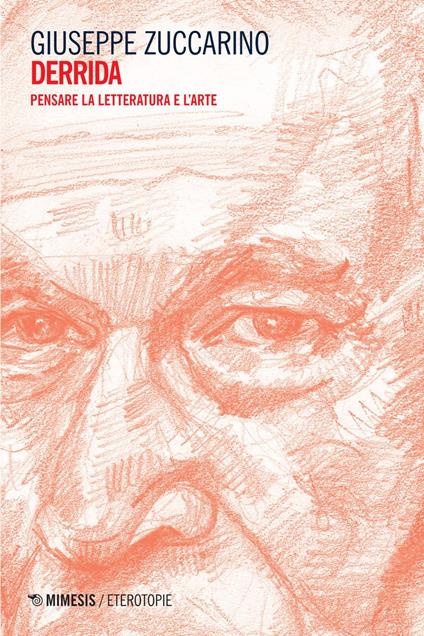 Derrida. Pensare la letteratura e l'arte - Giuseppe Zuccarino - ebook