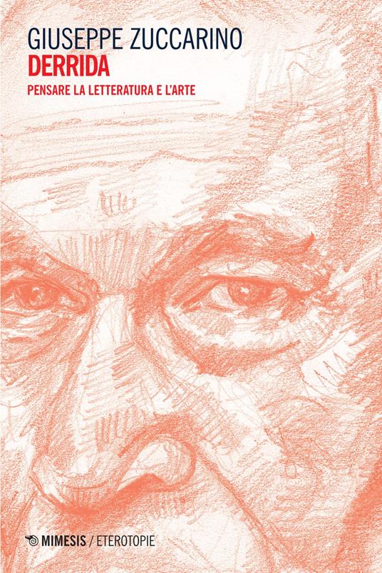 Derrida. Pensare la letteratura e l'arte - Giuseppe Zuccarino - ebook