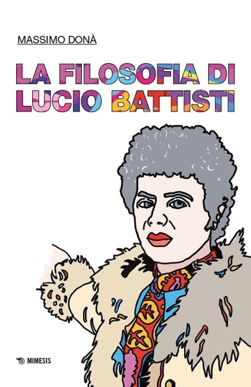 La filosofia di Lucio Battisti - Massimo Donà - copertina