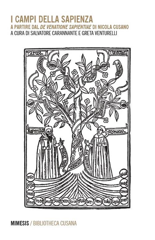 I campi della sapienza. A partire dal «De venatione sapientiae» di Nicola Cusano. Ediz. multilingue - copertina