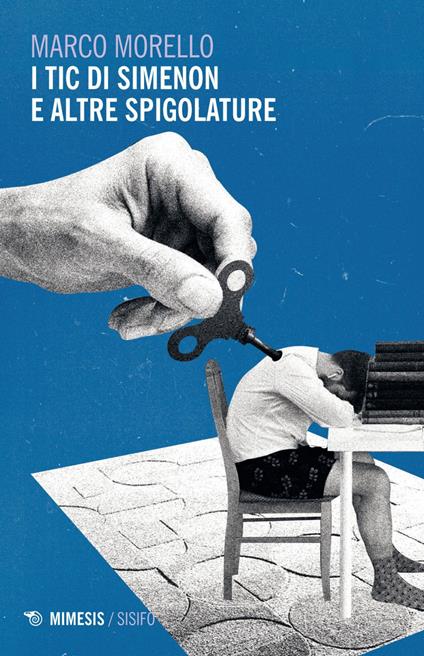 I tic di Simenon e altre spigolature - Marco Morello - ebook