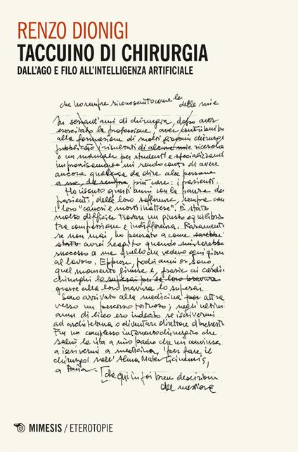 Taccuino di chirurgia. Dall'ago e filo all'intelligenza artificiale - Renzo Dionigi - ebook
