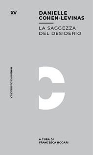 La saggezza del desiderio. Stare di fronte all'assenza di stelle