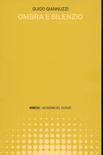 Ombra e silenzio