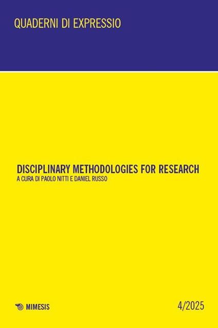 Disciplinary methodologies for research. Ediz. italiana e inglese - copertina
