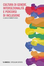 Cultura di genere, intersezionalità e percorsi di inclusione