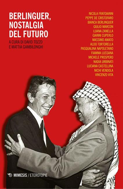 Berlinguer, nostalgia del futuro - Mattia Gambilonghi,David Tozzo - ebook