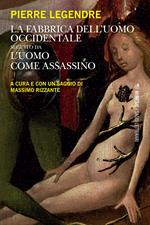 La fabbrica dell'uomo occidentale
