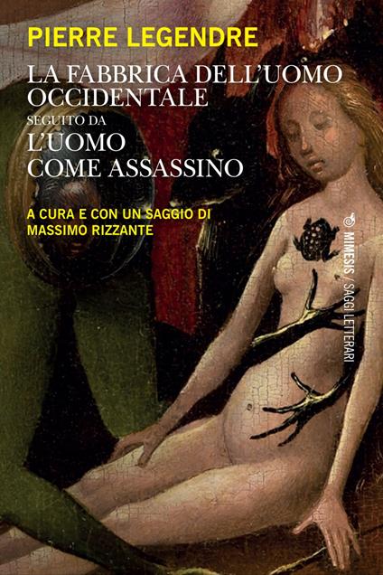 La fabbrica dell'uomo occidentale - Pierre Legendre,Massimo Rizzante - ebook