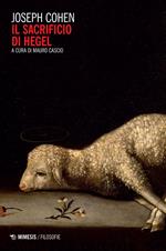Il sacrificio di Hegel