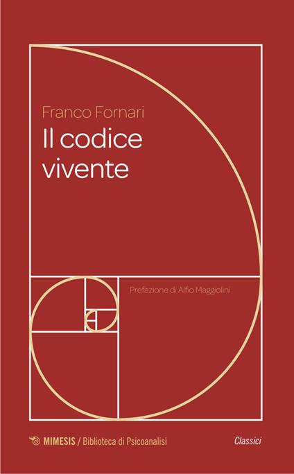 Il codice vivente. Femminilità e maternità nei sogni delle madri in gravidanza - Franco Fornari - copertina