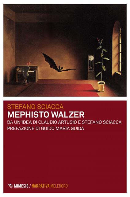 Mephisto walzer - Claudio Artusio,Stefano Sciacca - ebook