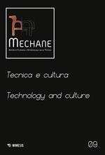 Mechane. Rivista di filosofia e antropologia della tecnica (2025). Ediz. bilingue. Vol. 9: Tecnica e cultura