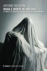 Moda e morte in dialogo