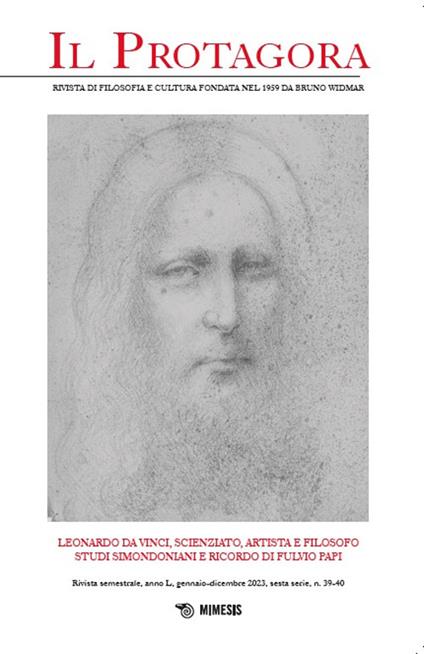 Il Protagora. Ediz. bilingue. Vol. 39-40: Leonardi Da Vinci, scienziato, artista e filosofo. Studi simondoniani e ricordo di Fluvio Papi - copertina