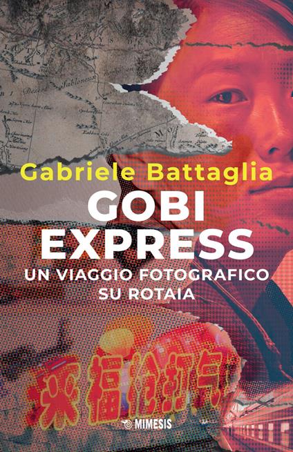 Gobi express. Un viaggio fotografico su rotaia - Gabriele Battaglia,Jonatan Peyronel Bonazzi - ebook