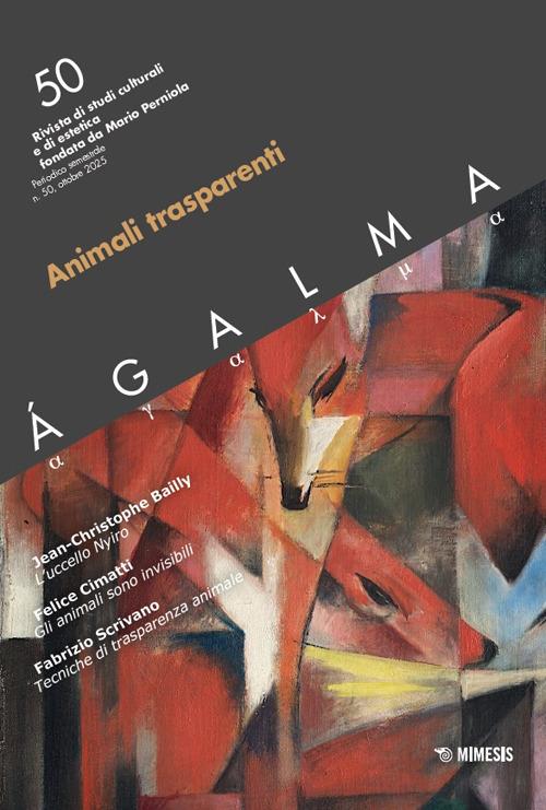 Ágalma. Vol. 50: Animali trasparenti - copertina