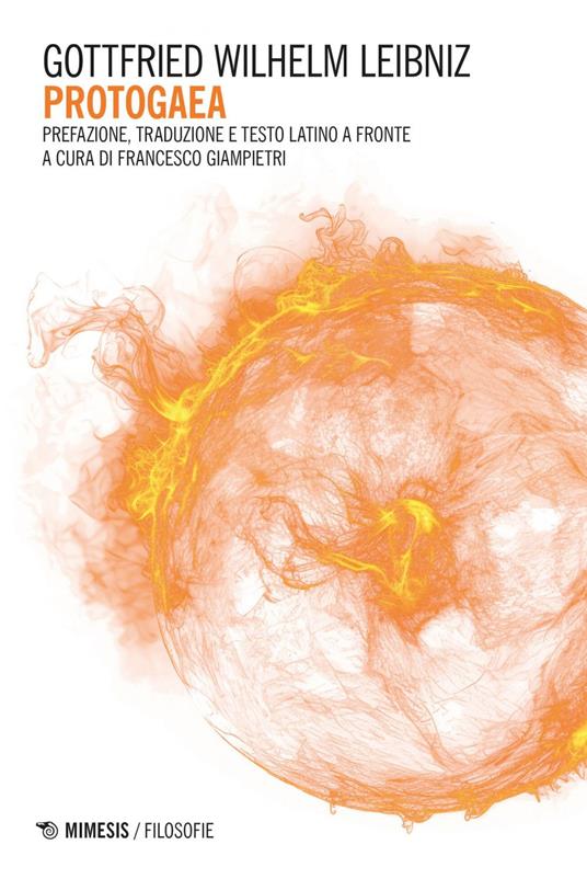 PROTOGAEA - Francesco Giampietri,Gottfried Wilhelm Leibniz - ebook