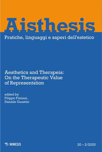 Aisthesis. Pratiche, linguaggi e saperi dell'estetico (2025). Vol. 20: Aesthetics and therapeia: on the therapeutic value of representation - copertina