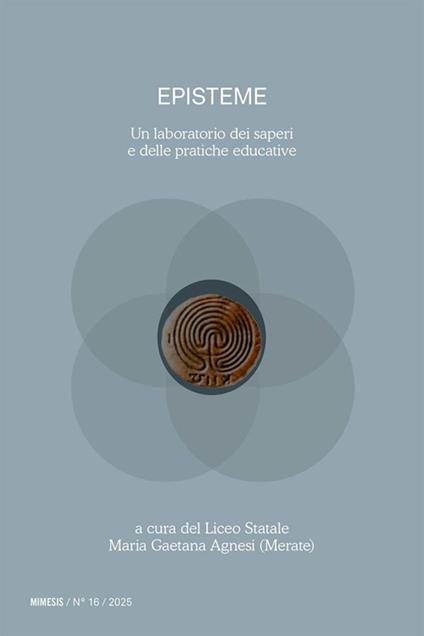 Episteme. Un laboratorio dei saperi e delle pratiche educative nella scuola superiore (2025). Vol. 16 - copertina