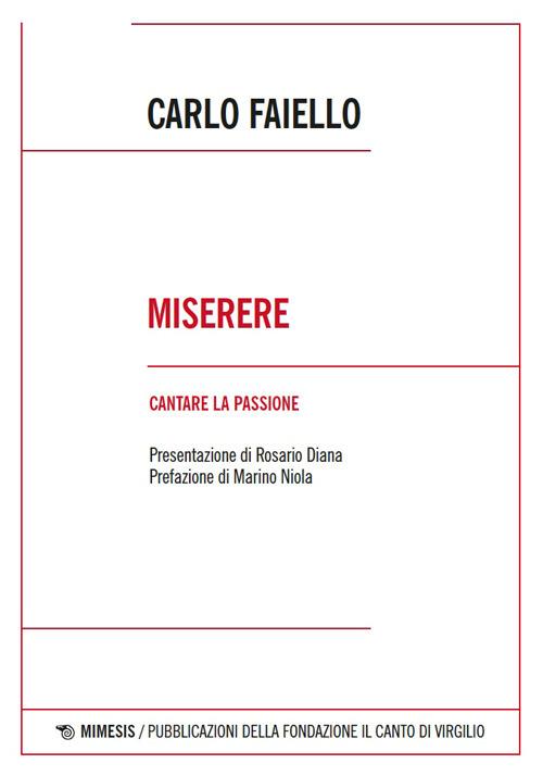 Miserere. Cantare la passione - Carlo Faiello - copertina