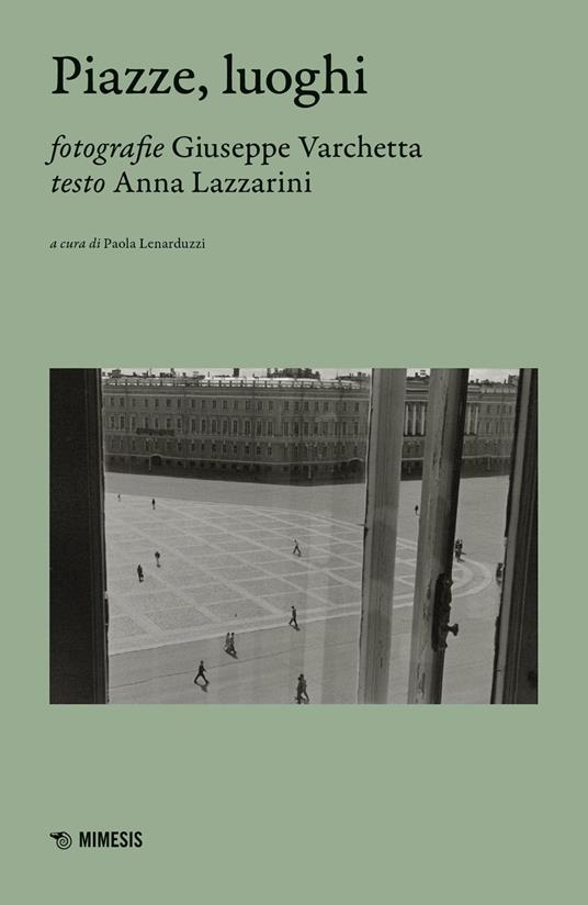 Piazze, luoghi - Anna Lazzarini - copertina