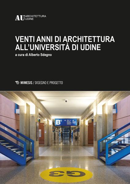 AU20. Venti anni di architettura all'università di Udine - copertina