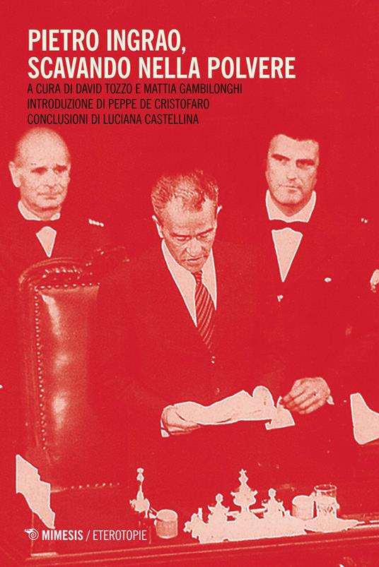 Pietro Ingrao, scavando nella polvere - copertina