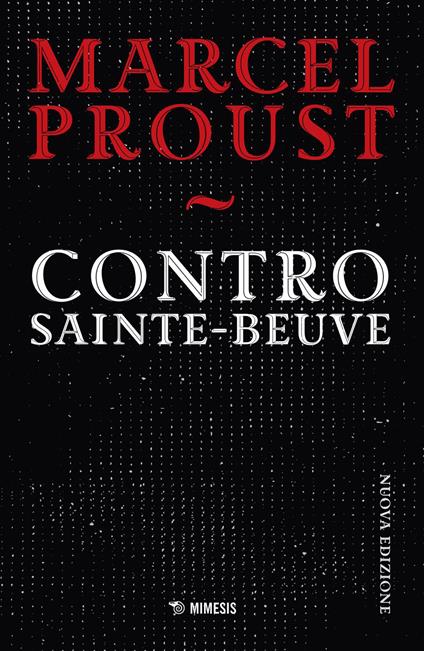 Contro Sainte-Beuve - Marcel Proust,Pierre Clarac - ebook