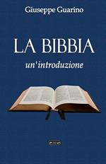 La Bibbia. Un'introduzione