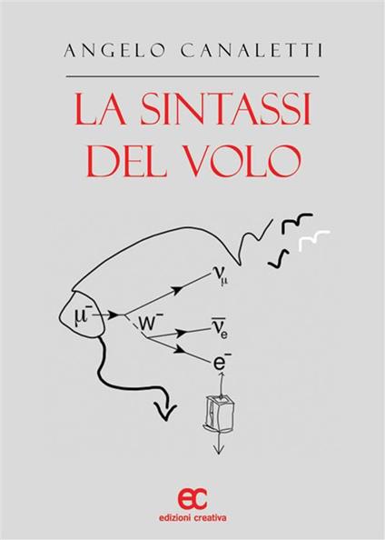 La sintassi del volo - Angelo Canaletti - ebook