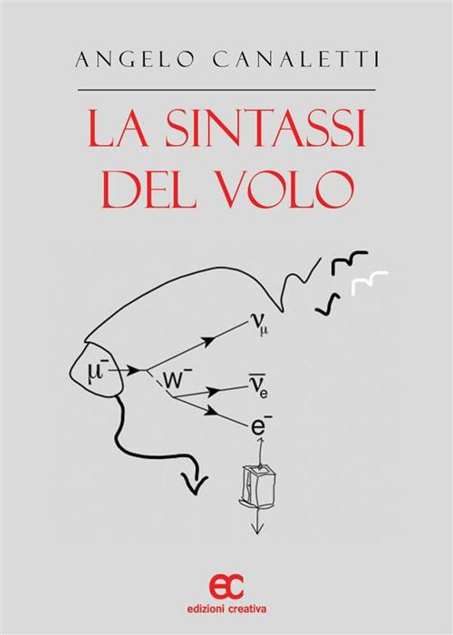 La sintassi del volo - Angelo Canaletti - ebook