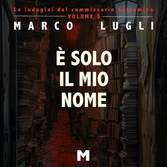 È Solo il Mio Nome