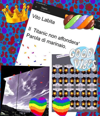 Il Titanic non affonderà. Parola di marinaio - Vito Labita - ebook