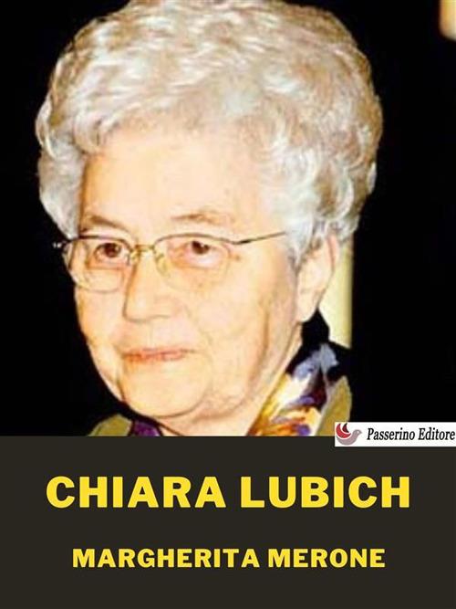 Chiara Lubich - Margherita Merone - ebook