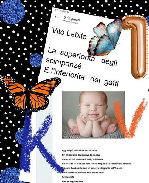 La superiorità degli scimpanzé e l'inferiorità dei gatti - Vito Labita - ebook