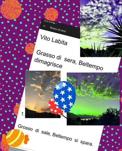 Grasso di sera, Beltempo dimagrisce. Grosso di sale, Beltempo si spara - Vito Labita - ebook
