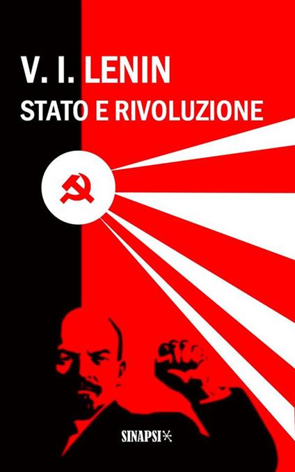 Stato e Rivoluzione - Lenin,Giovanni Sanna - ebook