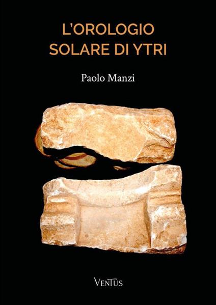 L' orologio solare di Ytri - Paolo Manzi - ebook