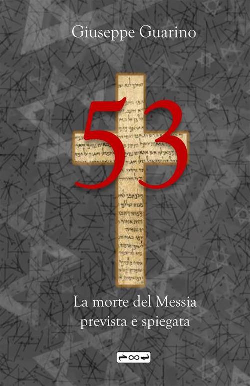 53. La morte del Messia prevista e spiegata - Giuseppe Guarino - copertina